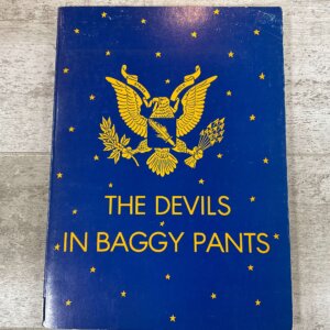THE DEVILS IN BAGGY PANTS by WILLIAM D. MANDLE and DAVID H. WHITTIER, PAPERBACK