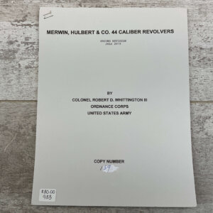 MERWIN, HULBERT & CO. 44 CALIBER REVOLVERS 2nd REVISION BY WHITTINGTON #933-PF